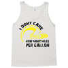 I Don't Care How Many Miles Per Gallon Tank Top