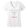 friends don't lie Women's V-Neck T-Shirt