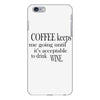 coffee keeps me going iPhone 6 Plus/6s Plus Case