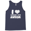 i love someone with autism Tank Top