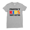 protect kids not guns Ladies Fitted T-Shirt