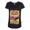 sell midget ideal birthday gift or present Maternity Scoop Neck T-shirt