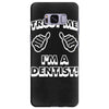 trust me i'm a dentist Samsung Galaxy S8 Plus
