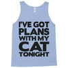 plans with my cats tonight Tank Top
