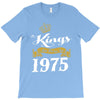 kings are born in 1975 T-Shirt