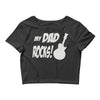my dad rocks Crop Top
