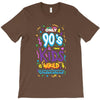 only 90s kids T-Shirt