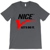 LET'S DO IT T-Shirt