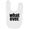 whatever (2) Baby Bibs