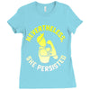nevertheless, she persisted Ladies Fitted T-Shirt