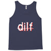 dilf Tank Top