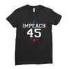 Impeach 45 Ladies Fitted T-Shirt