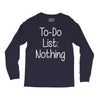 lazy day humour Long Sleeve Shirts