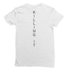 killing it back Ladies Fitted T-Shirt