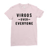 Virgos Over Everyone Ladies Fitted T-Shirt