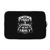 The force is strong in my family... Laptop sleeve