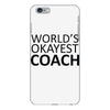 worlds okayest coach iPhone 6 Plus/6S Plus Case