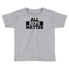 all reps matter Toddler T-shirt
