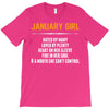 January Girl Hated By Many T-Shirt