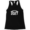 class of 2027 novelty high school elementary Racerback Tank