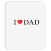 I LOVE YOU DAD Mousepad