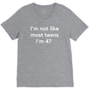i'm not like most teens i'm 47 V-Neck Tee