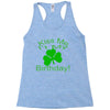 kiss me i't my birthday pi Racerback Tank