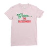 grace the blesssingg!! Ladies Fitted T-Shirt