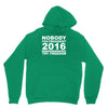 nobody for president try freedom anarchy Hoodie