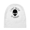 i don't believe in humans Baby Beanies