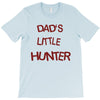 dad's litle hunter T-Shirt