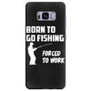 born to go fishing forced to work mens funny Samsung Galaxy S8 Plus Case