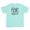 my hair is kinky af Youth Tee