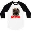 pug life 3/4 Sleeve Shirt