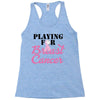 playing for breast cancer Racerback Tank