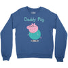 peppa pig  daddy pig Crewneck Sweatshirt