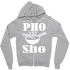 pho sho Zipper Hoodie