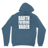 darth fucking vader Hoodie