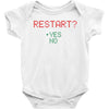 Restart? Baby Bodysuit