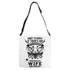 Life After Death Mess With My Wife Adjustable Strap Totes