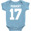 pervert 17 Baby Onesie