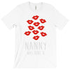nanny was here T-Shirt