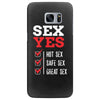 SEX YES HOT SEX SAFE SEX GREAT SEX Samsung Galaxy S7 Edge