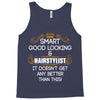 Smart Good Looking Hairstylist Doesnt Get Better Than Tank Top