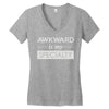 awkward is my specialty Women's V-Neck T-Shirt