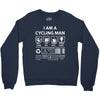 I Am A Cycling Man white letter Crewneck Sweatshirt