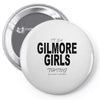gilmore girls thing Pin-back button