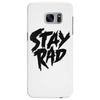 Stay Rad Samsung Galaxy S7 Edge
