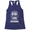 I Am Called Gigi... Racerback Tank