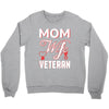 Mom Wife Veteran - Veterans Day T-Shirt Gifts Crewneck Sweatshirt